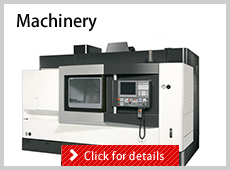 Machinery　Click for details